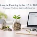 A clean, minimalist financial planning scene set on a white desk. At the top of the image, the text reads: “Financial Planning in the U.S. in 2026: Choices That Are Gaining Relevance.” In the foreground, a small white model house sits on a wooden base to the left, symbolizing home ownership and real estate planning. Next to it are a set of house keys and a small metal padlock, representing property security and financial responsibility. Centered in the image is a transparent glass jar filled with coins, from which a small green plant is growing, symbolizing savings, investment growth, and long-term financial planning. To the right, an open laptop displays a blurred budgeting spreadsheet interface labeled “Budget Planner,” suggesting digital financial management tools. In front of the laptop lies a closed notebook with a gold pen resting on top and a pair of eyeglasses placed beside it, reinforcing themes of planning, analysis, and informed decision-making. The overall composition conveys forward-looking financial choices, savings strategies, home investment, and the integration of technology into personal finance management in the United States in 2026.